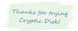Спасибо за скачивание Cryptic Disk
